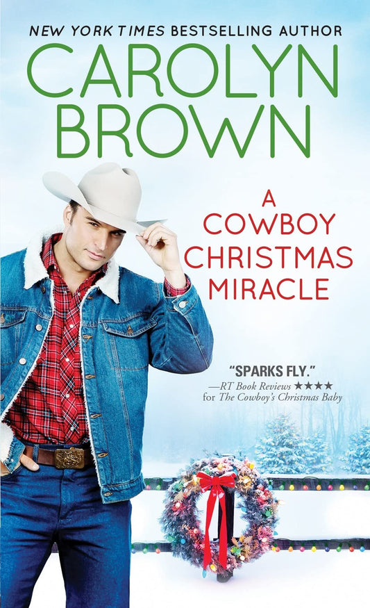 A Cowboy Christmas Miracle (Burnt Boot, Texas, 4)