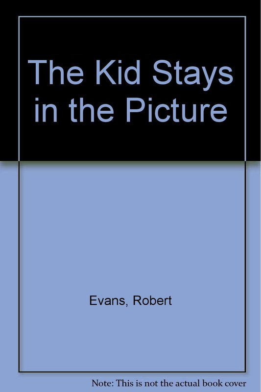 The Kid Stays in the Picture