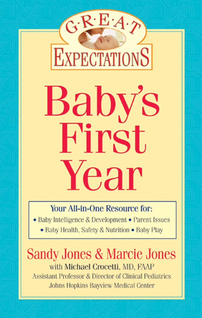 Great Expectations: Baby's First Year