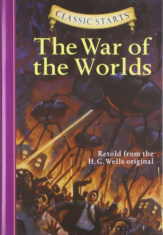 The War of the Worlds (Classic Starts®)