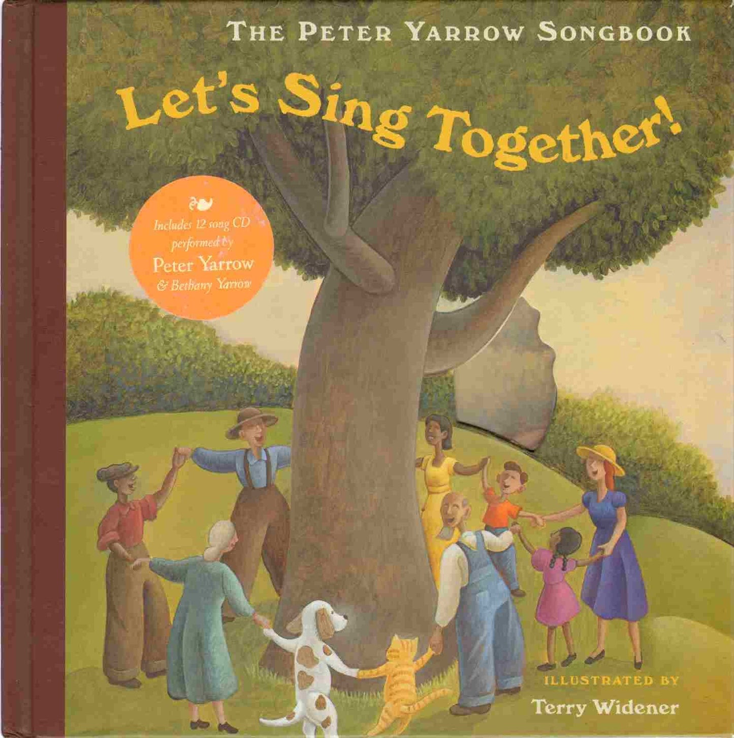The Peter Yarrow Songbook: Let's Sing Together! (Peter Yarrow Songbooks)
