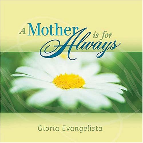A Mother Is for Always