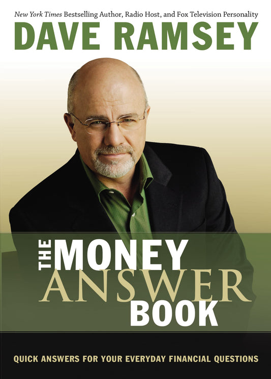 The Money Answer Book: Quick Answers for Your Everyday Financial Questions (Answers to Over 100 of Your Questions on Personal Finance, Budgeting, ... and How to Build Wealth) (Answer Book Series)