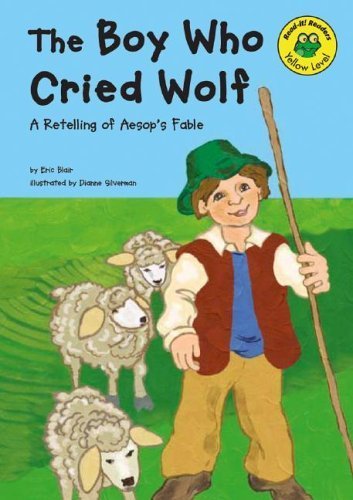 The Boy Who Cried Wolf: Yellow Level (READ-IT! READERS)