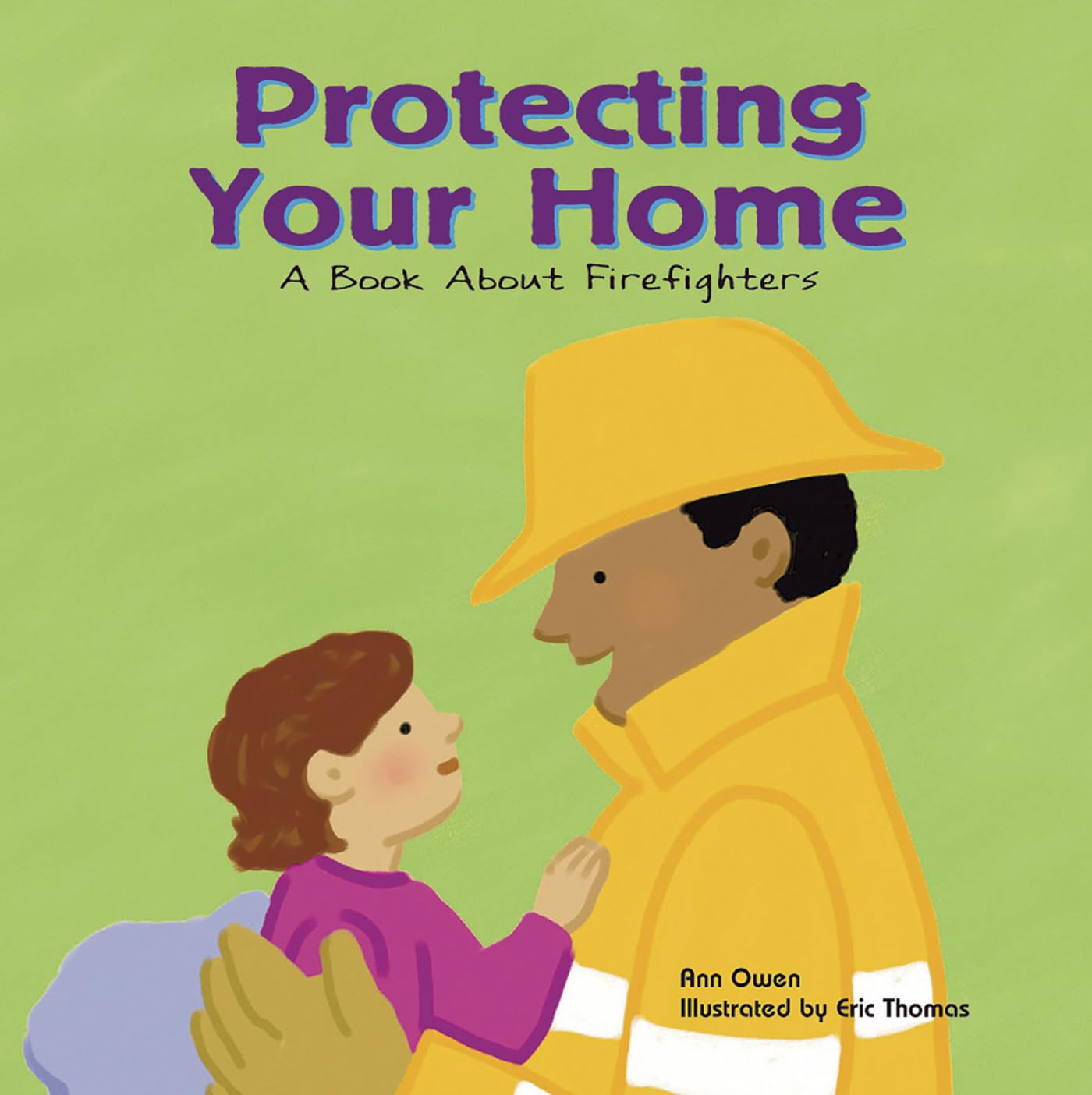 PROTECTING YOUR HOME: A BOOK ABO