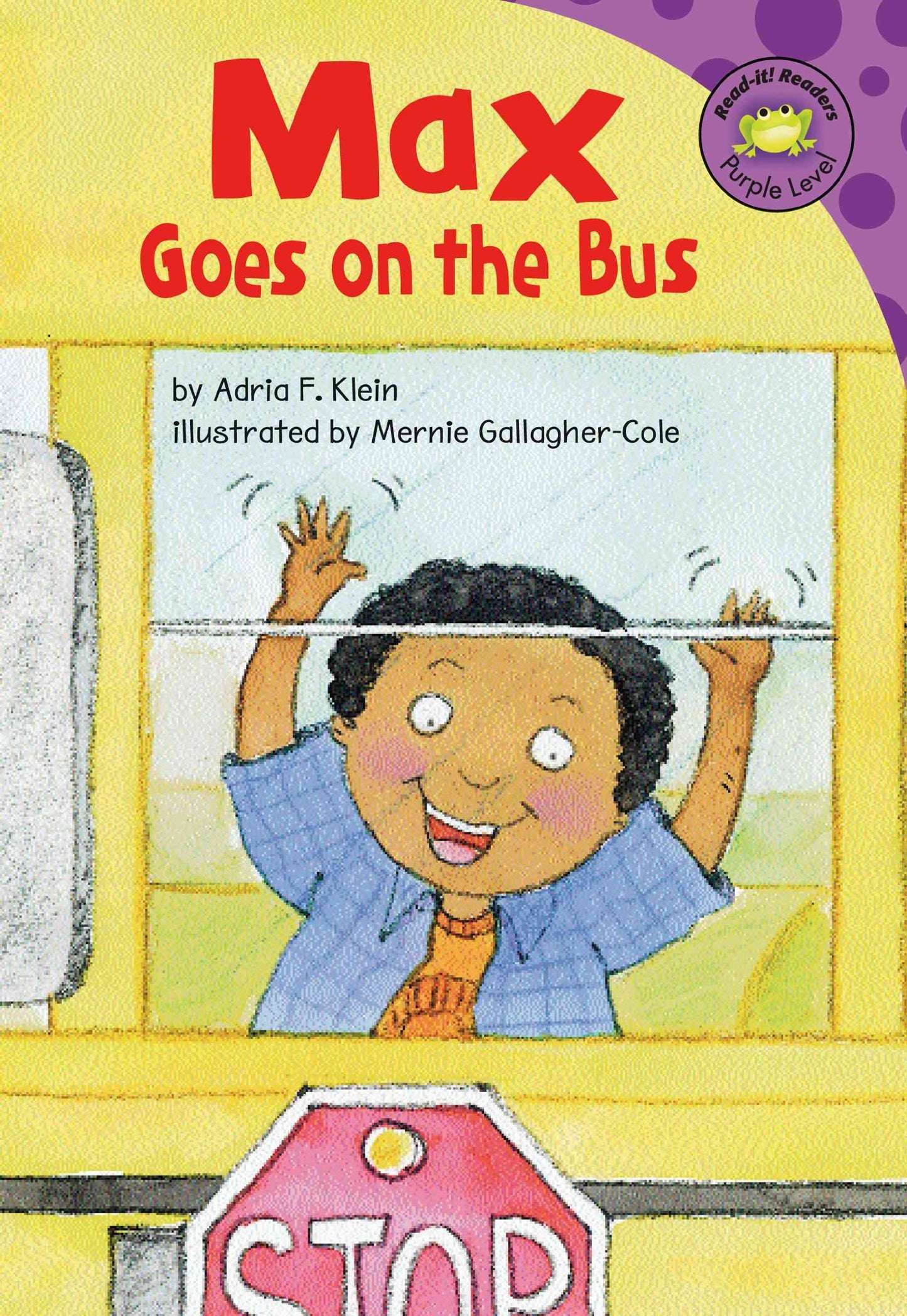Max Goes on the Bus (Read-It! Readers: The Life of Max)
