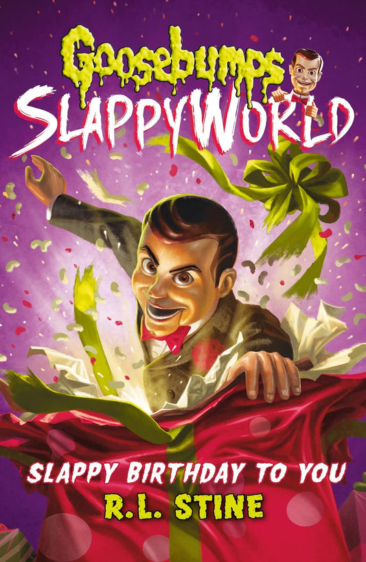 Slappy Birthday to You (Goosebumps Slappyworld)