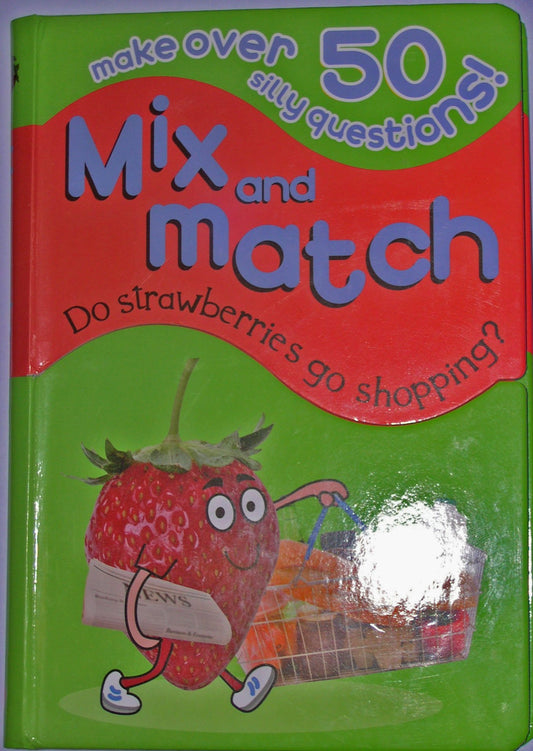 Do Strawberries Go Shopping? (Mix and Match)
