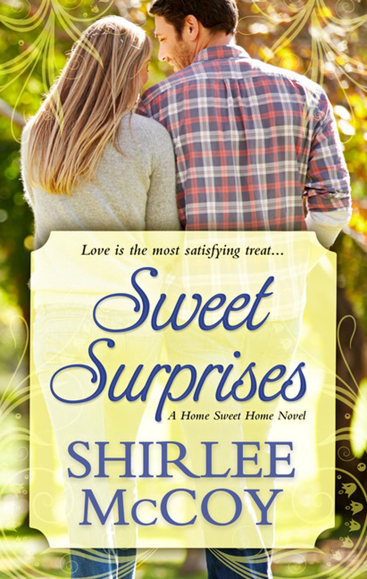Sweet Surprises (A Home Sweet Home Novel, 2)