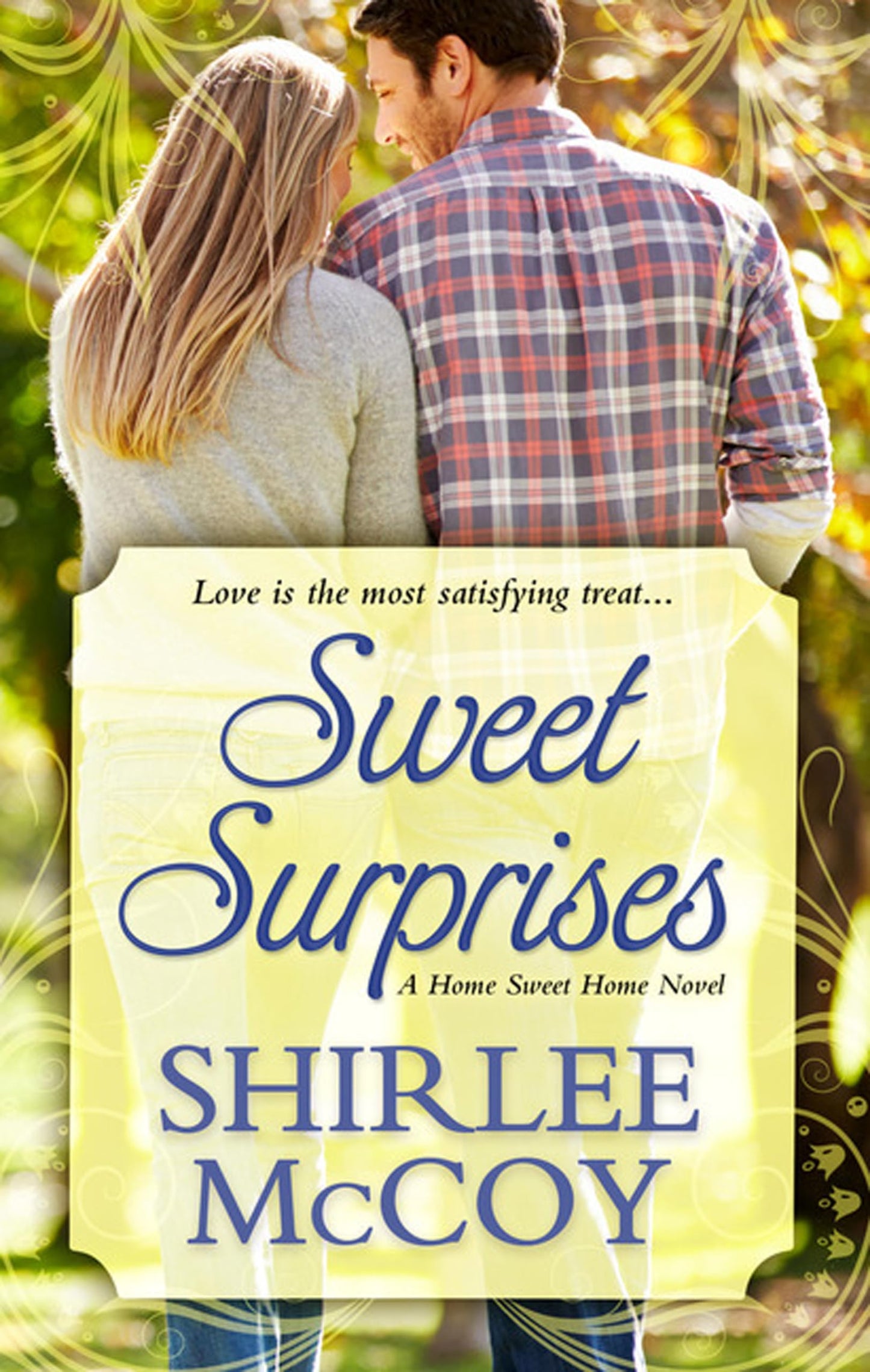 Sweet Surprises (A Home Sweet Home Novel, 2)