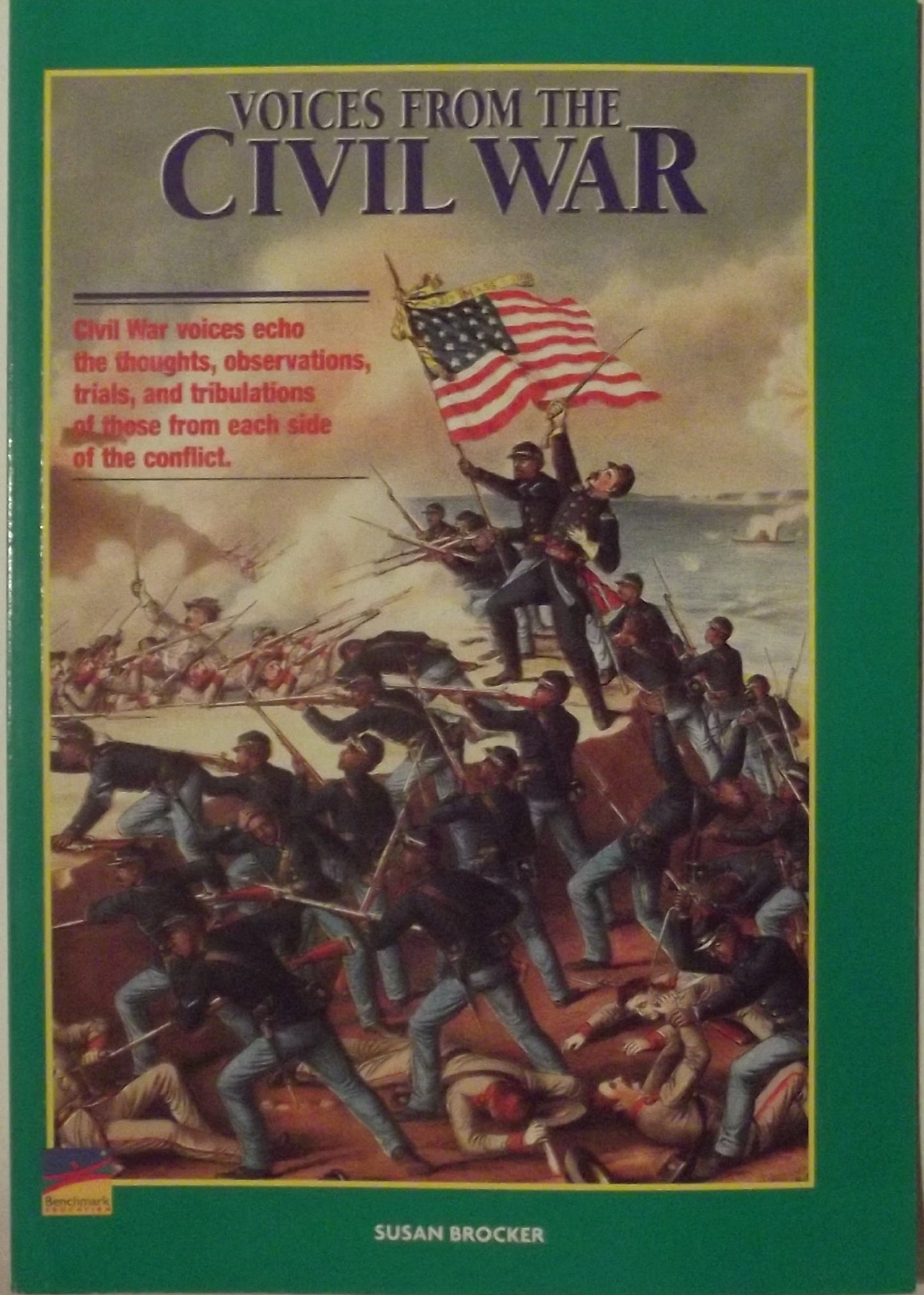 Voices From the Civil War (Benchmark Education) Grade 5