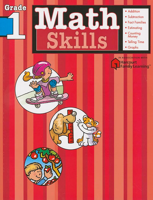 Math Skills: Grade 1 (Flash Kids Harcourt Family Learning)