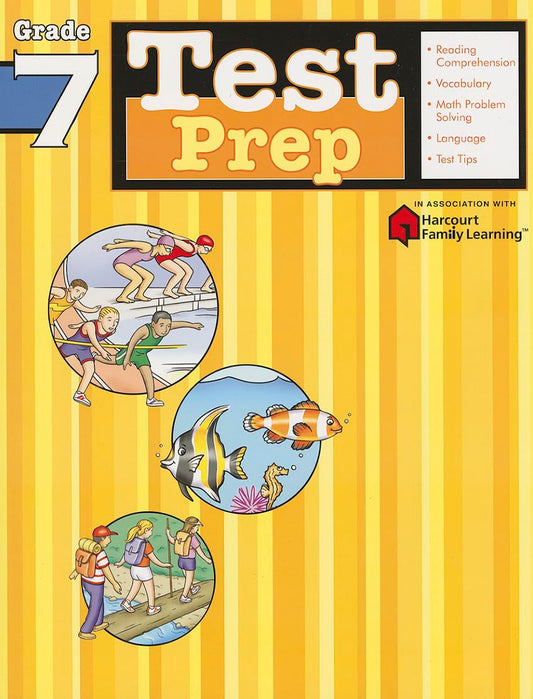 Test Prep: Grade 7 (Flash Kids Harcourt Family Learning)