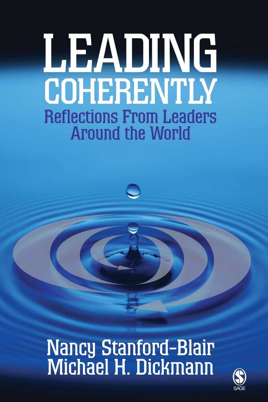 Leading Coherently: Reflections From Leaders Around the World