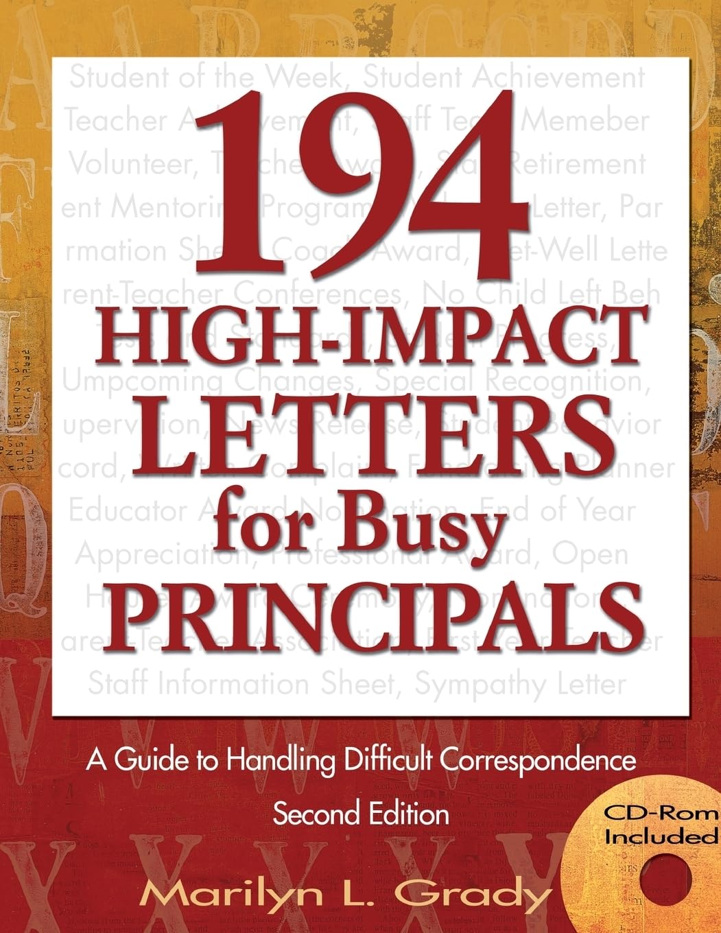 194 High-Impact Letters for Busy Principals: A Guide to Handling Difficult Correspondence