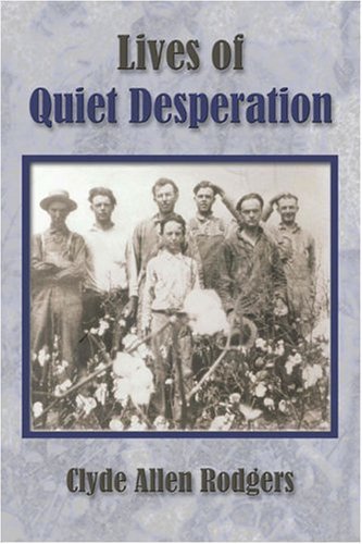 Lives Of Quiet Desperation