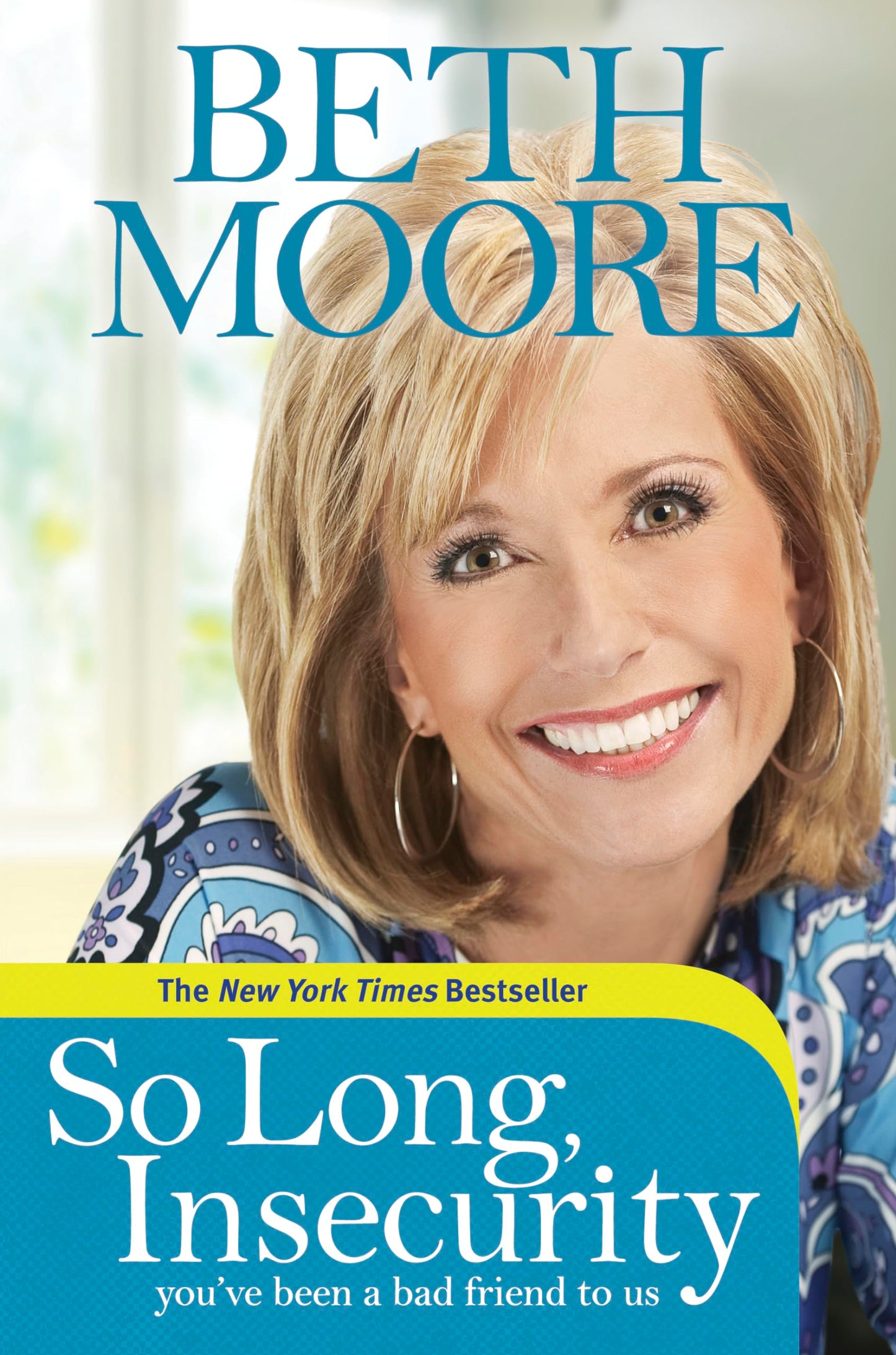 SO LONG, INSECURITY: YOU'VE BEEN