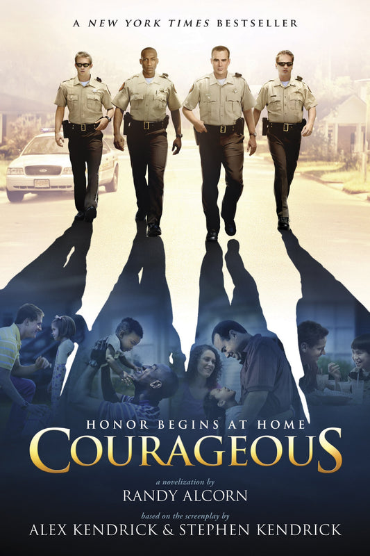 Courageous: A Novel