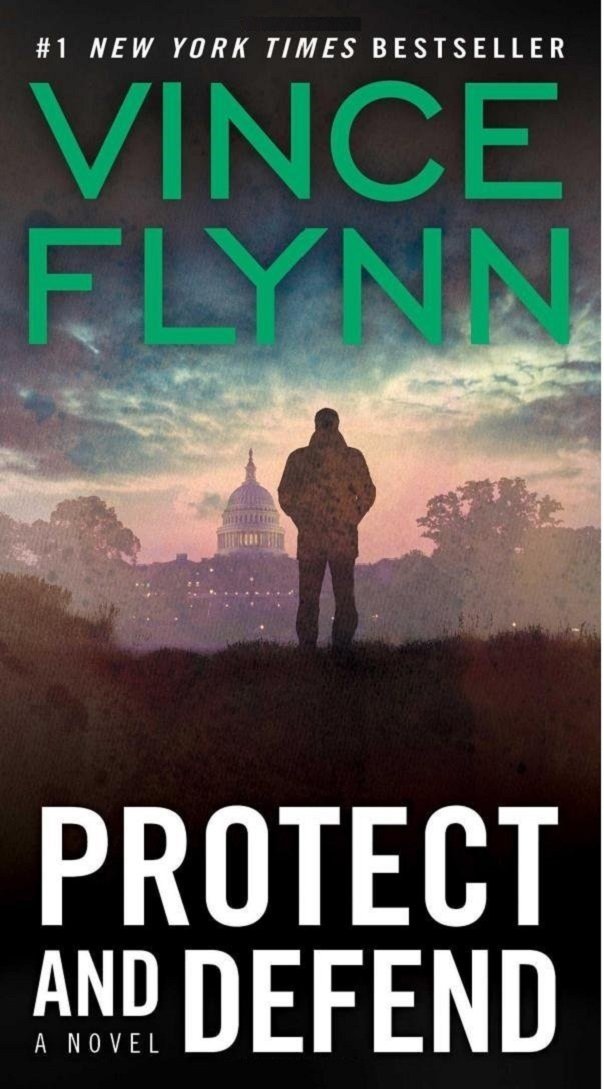 Protect and Defend (A Mitch Rapp Novel)