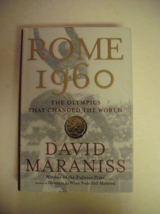 Rome 1960: The Olympics That Changed the World