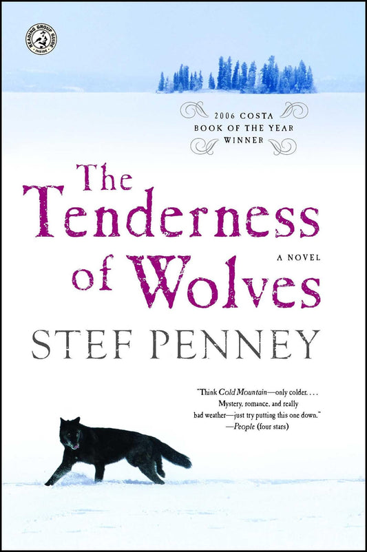 The Tenderness of Wolves: A Novel