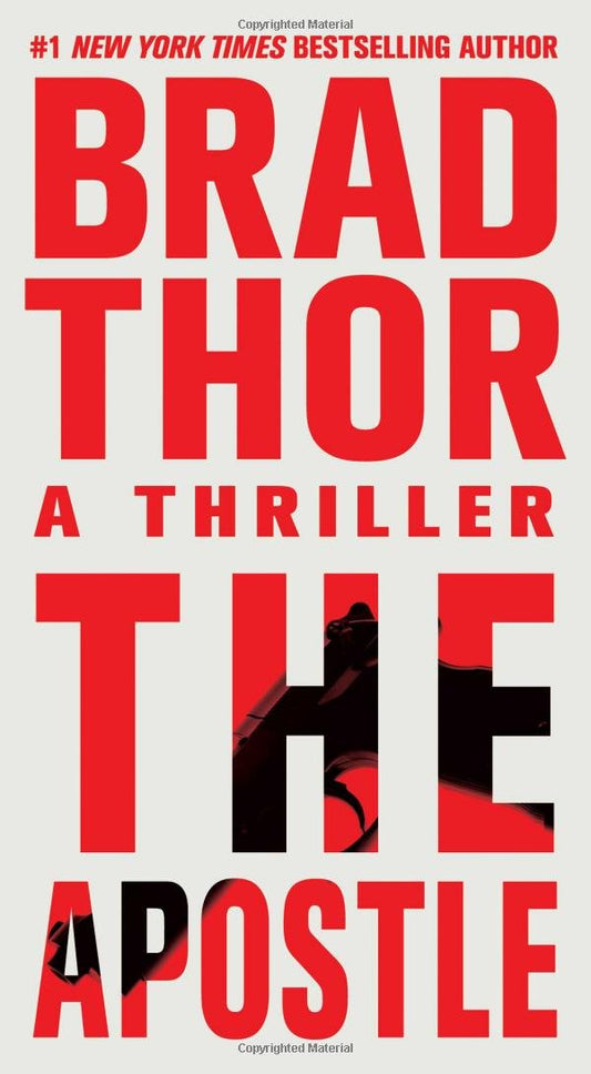 The Apostle: A Thriller (The Scot Harvath Series)
