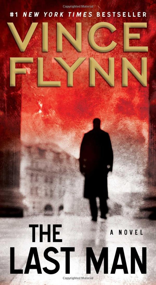 The Last Man: A Novel (A Mitch Rapp Novel)