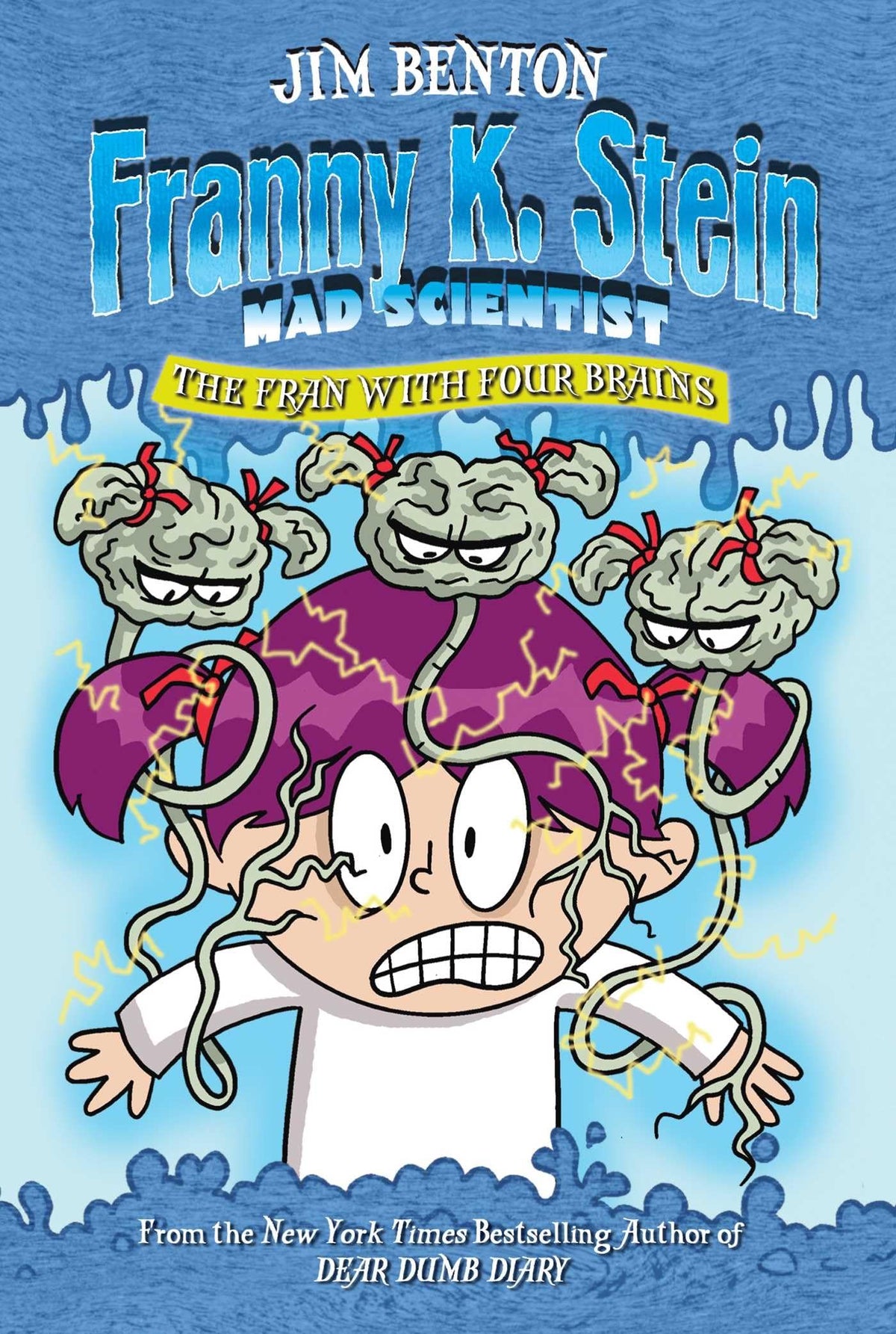 The Fran with Four Brains (Franny K. Stein, Mad Scientist)