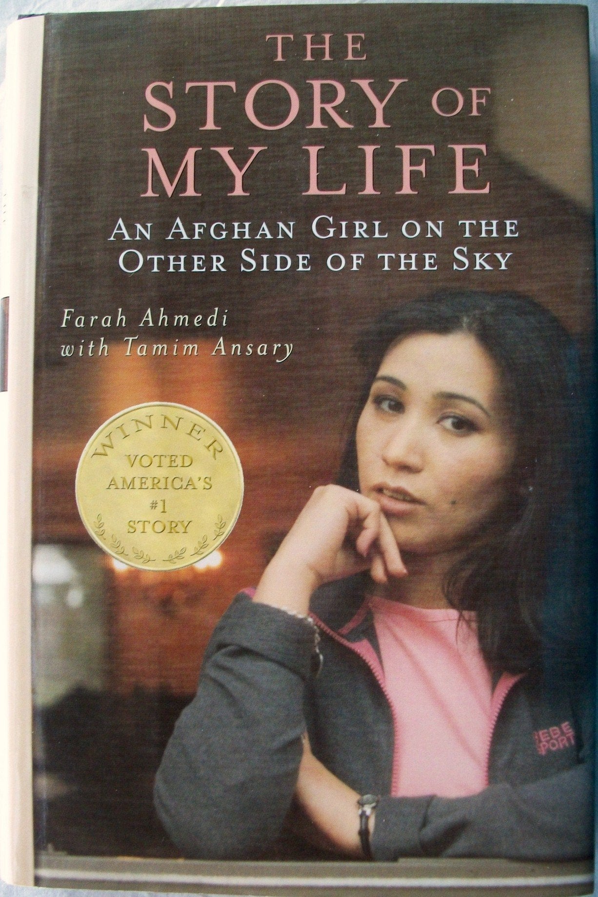 The Story of My Life: An Afghan Girl on the Other Side of the Sky