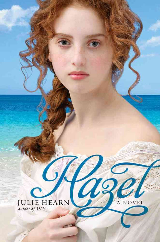 Hazel: A Novel