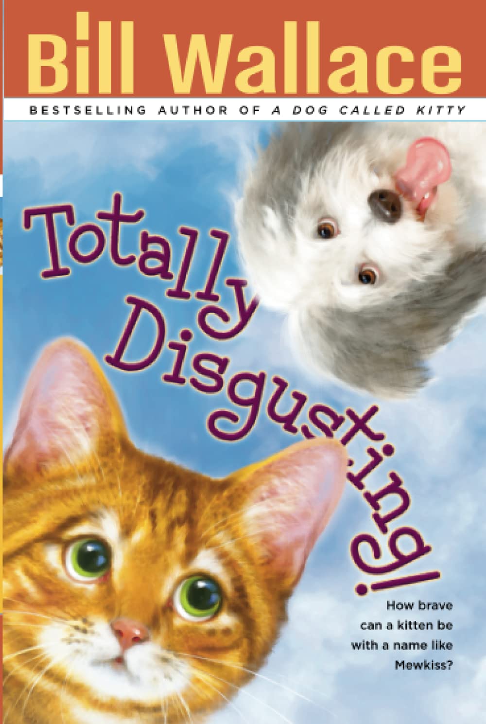 Totally Disgusting!