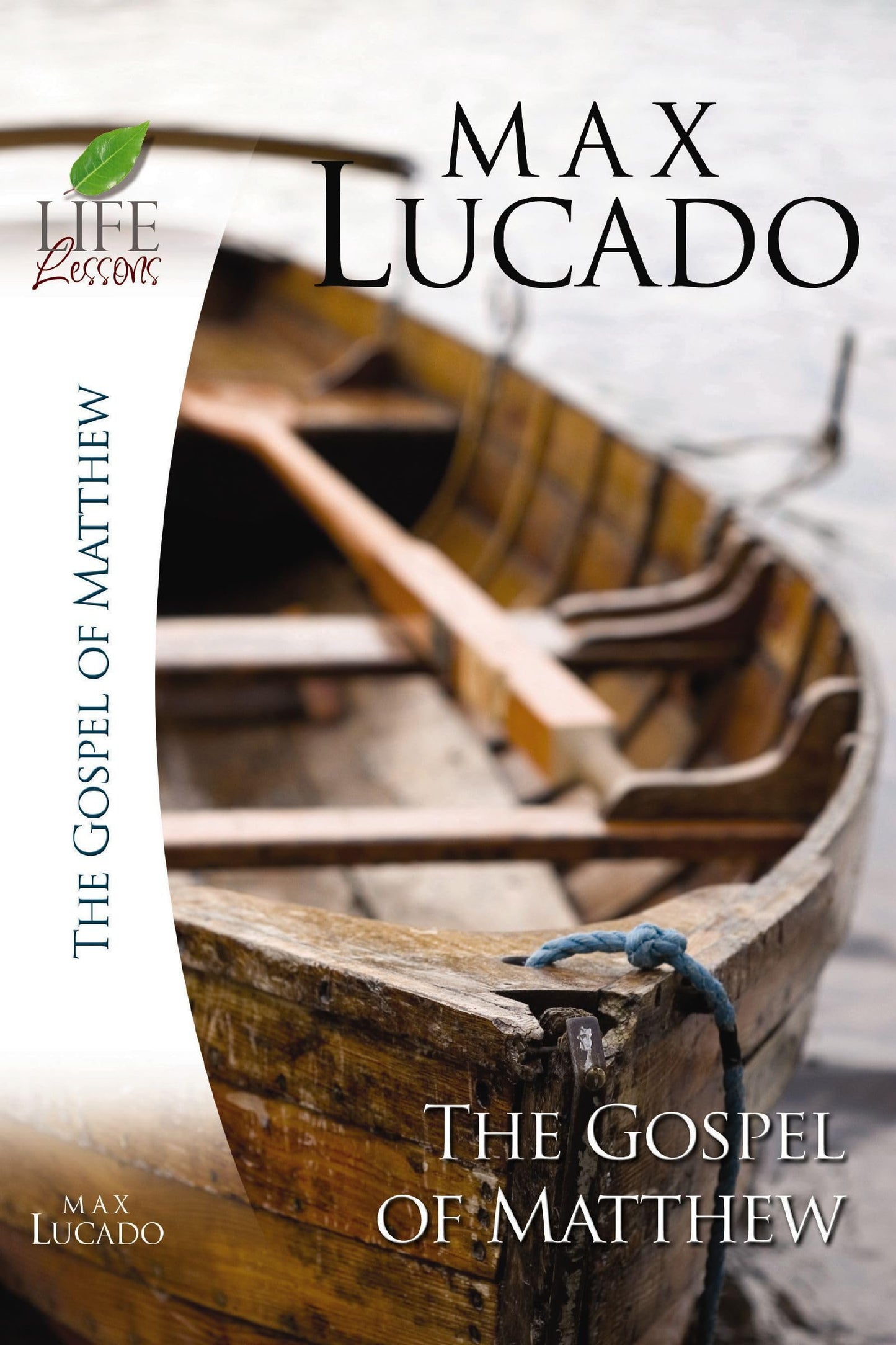 Life Lessons: The Gospel of Matthew, Study Series