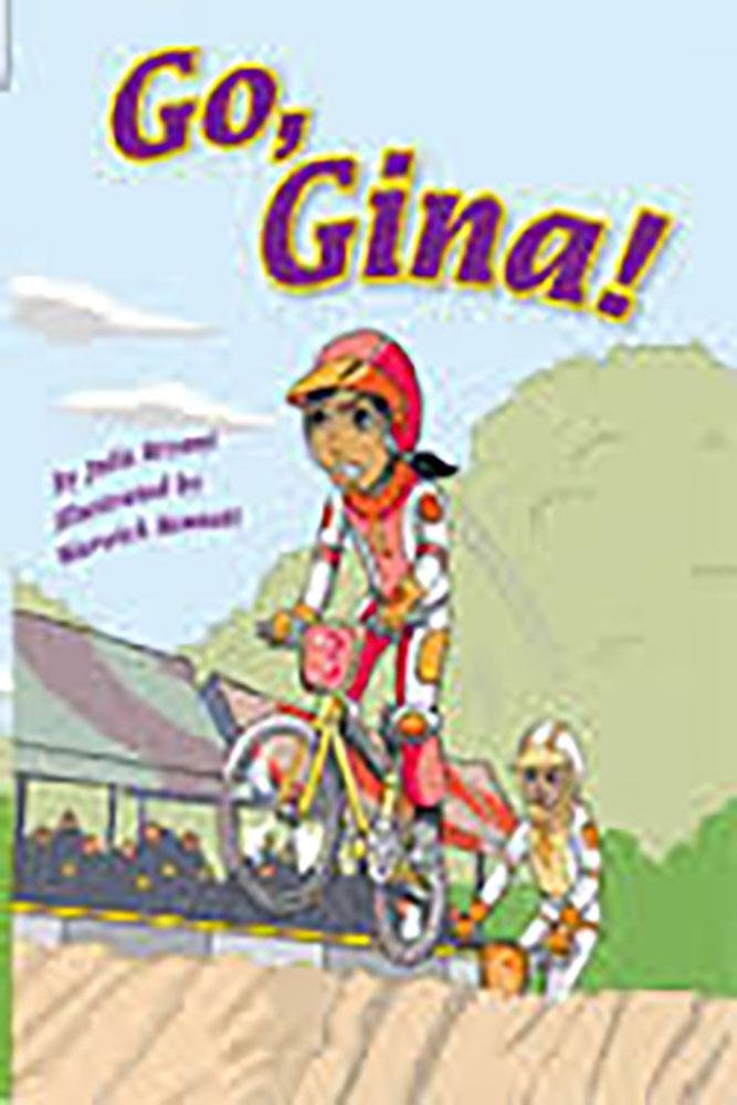 Rigby Flying Colors: Individual Student Edition Turquoise Go, Gina!