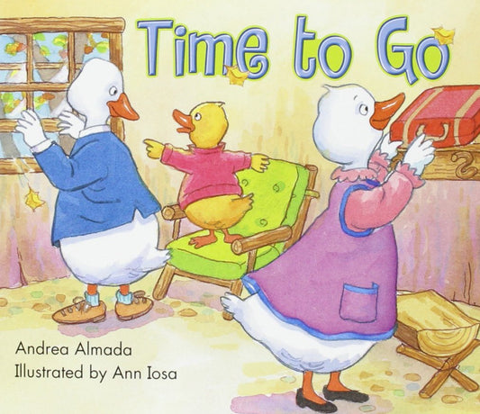 Time To Go: Leveled Reader Grade K (Rigby Literacy by Design Readers, Grade K)