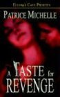 A Taste For Revenge
