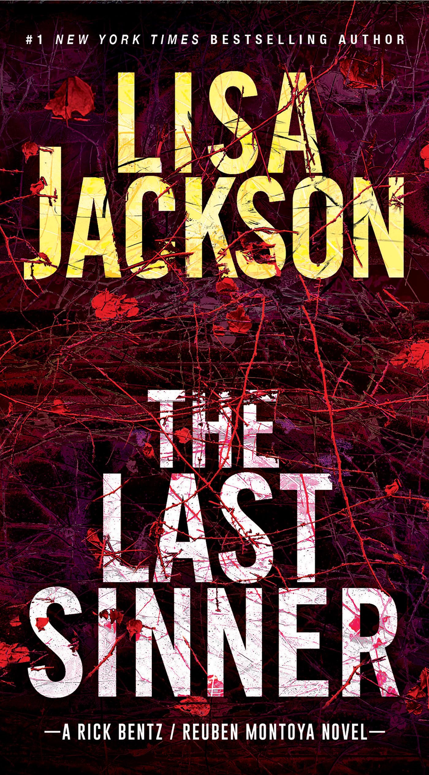 The Last Sinner (A Bentz/Montoya Novel)