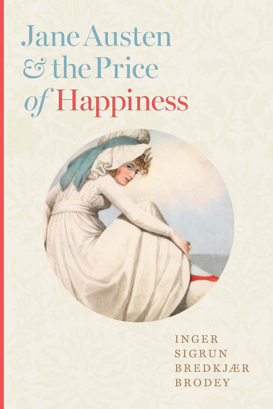 Jane Austen and the Price of Happiness - 6619
