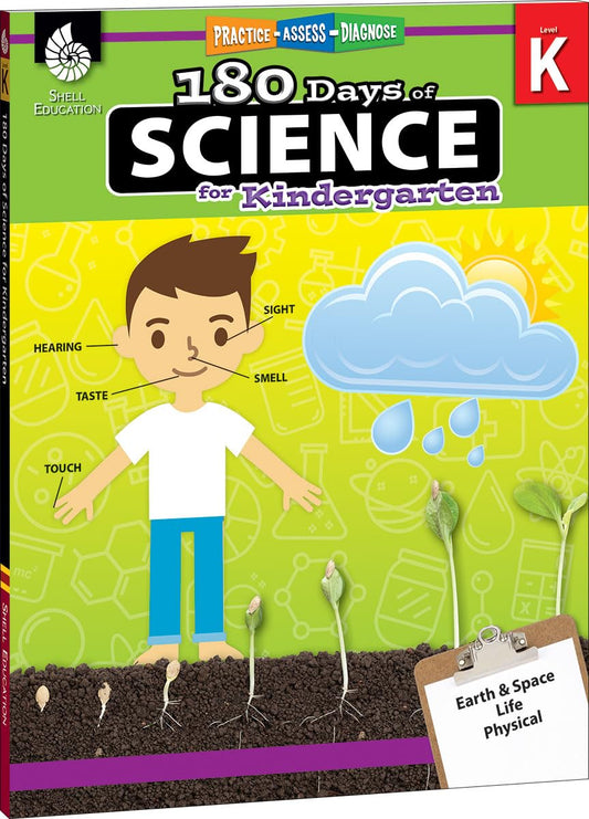 180 Days™: Science for Kindergarten: Practice, Assess, Diagnose