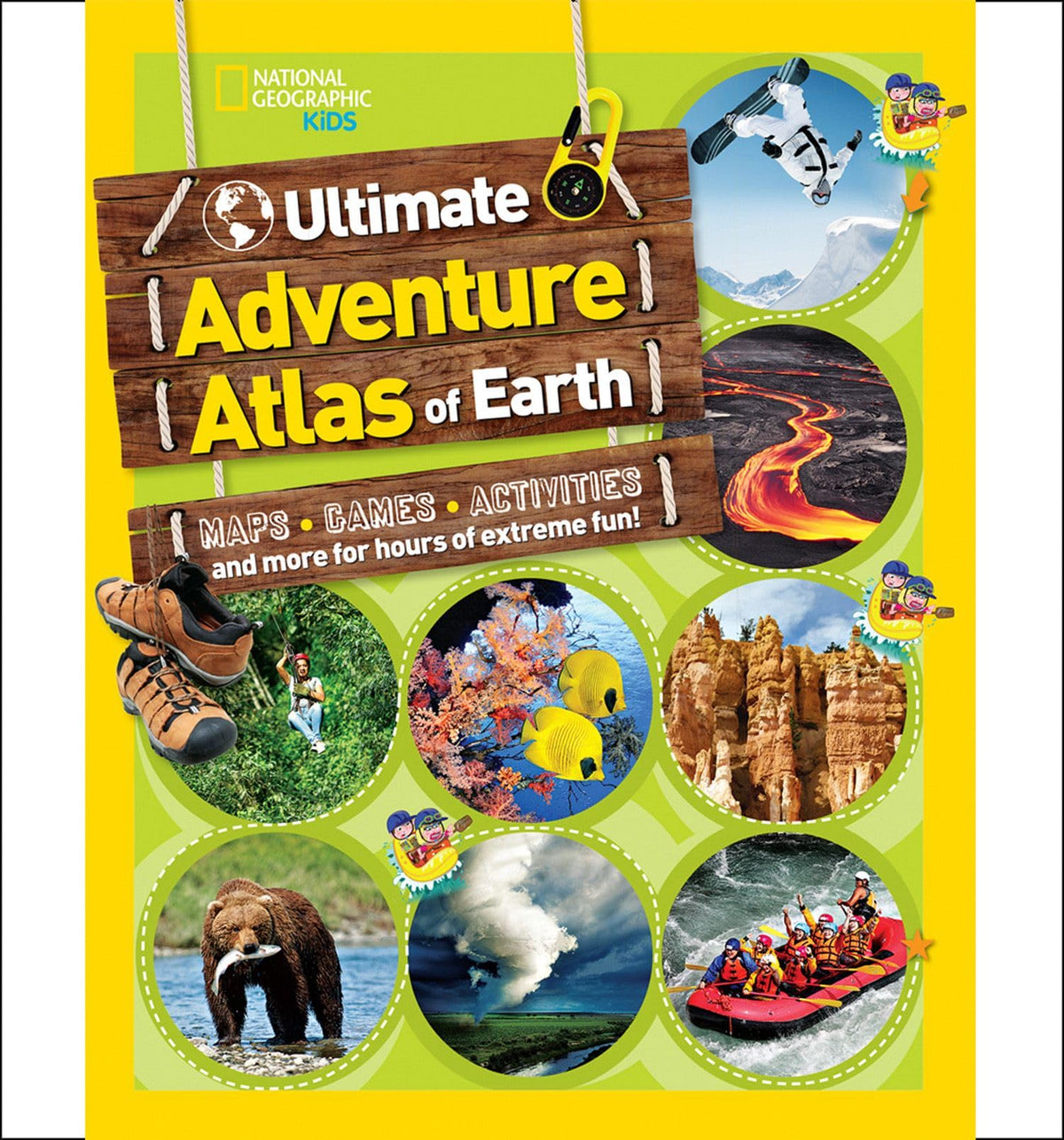 The Ultimate Adventure Atlas of Earth: Maps, Games, Activities, and More for Hours of Extreme Fun! (National Geographic Kids)