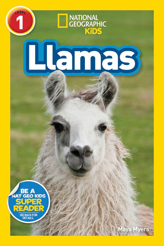 National Geographic Readers: Llamas (L1)