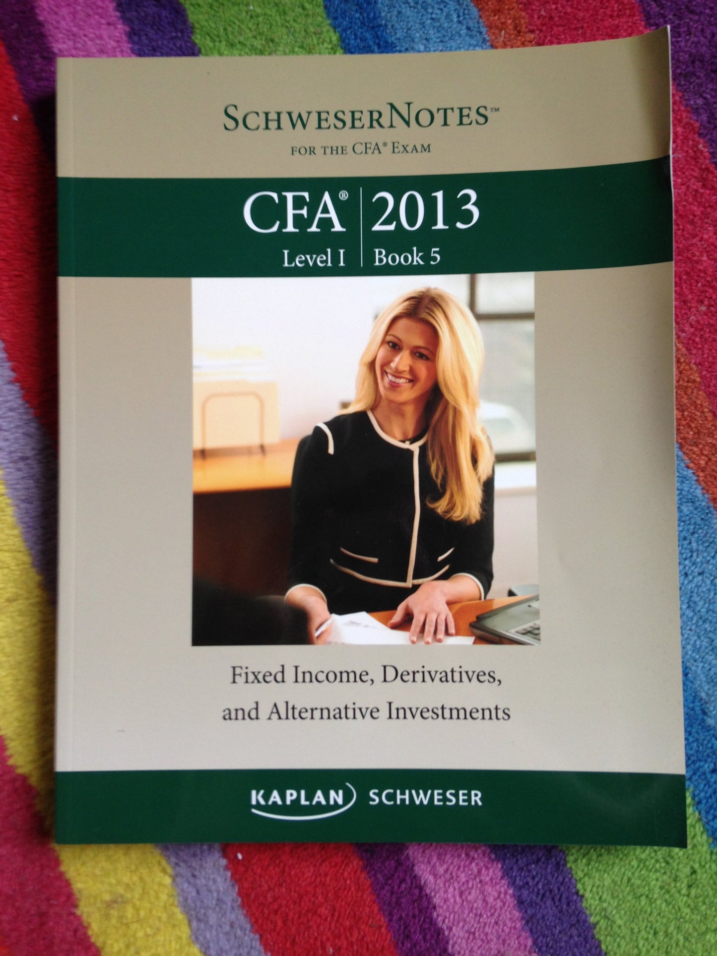 Schweser Notes CFA 2013, Level 1, Book 5