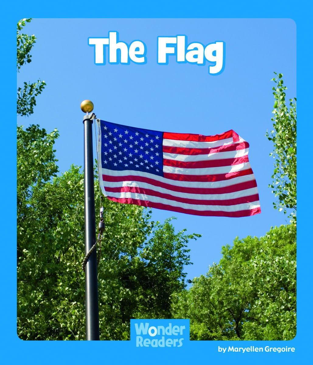 The Flag (Wonder Readers: Social Studies)