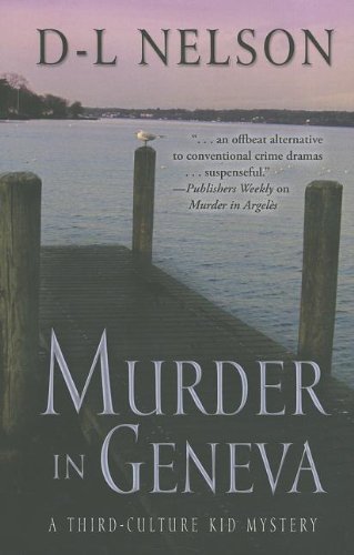 Murder in Geneva (A Third-Culture Kid Mystery)