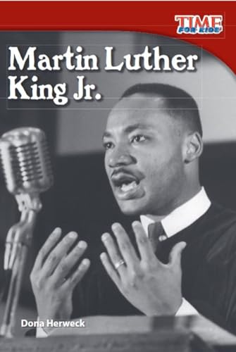 Martin Luther King Jr. (TIME FOR KIDS® Nonfiction Readers)