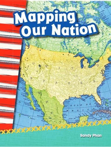 Mapping Our Nation (Social Studies Readers : Content and Literacy)