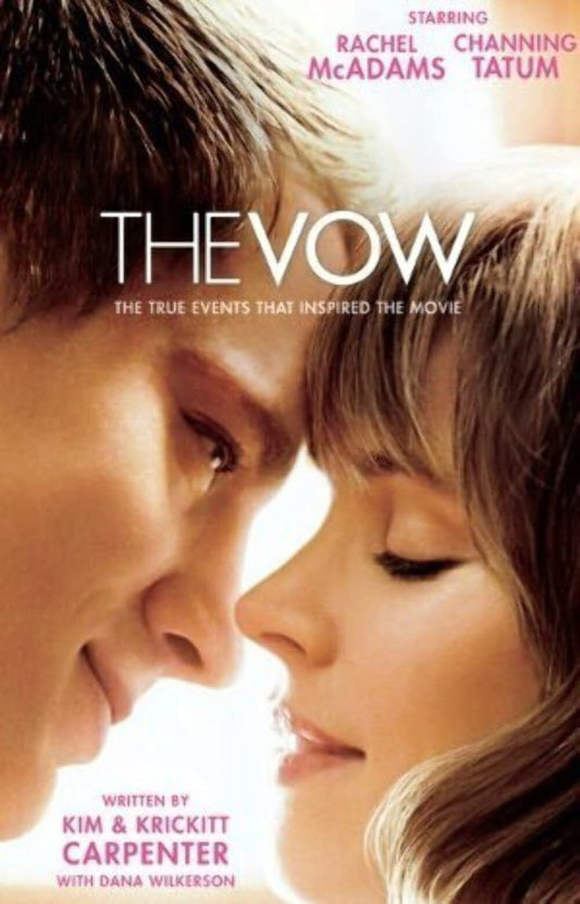 THE VOW: THE TRUE EVENTS THAT IN