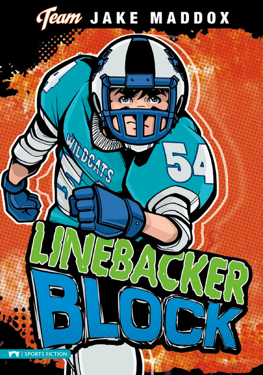 Linebacker Block (Team Jake Maddox Sports Stories)