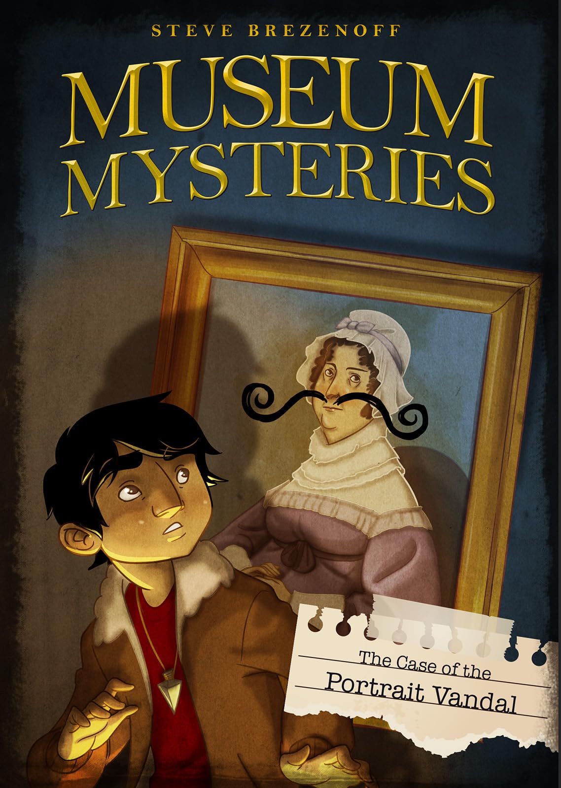The Case of the Portrait Vandal (Museum Mysteries)