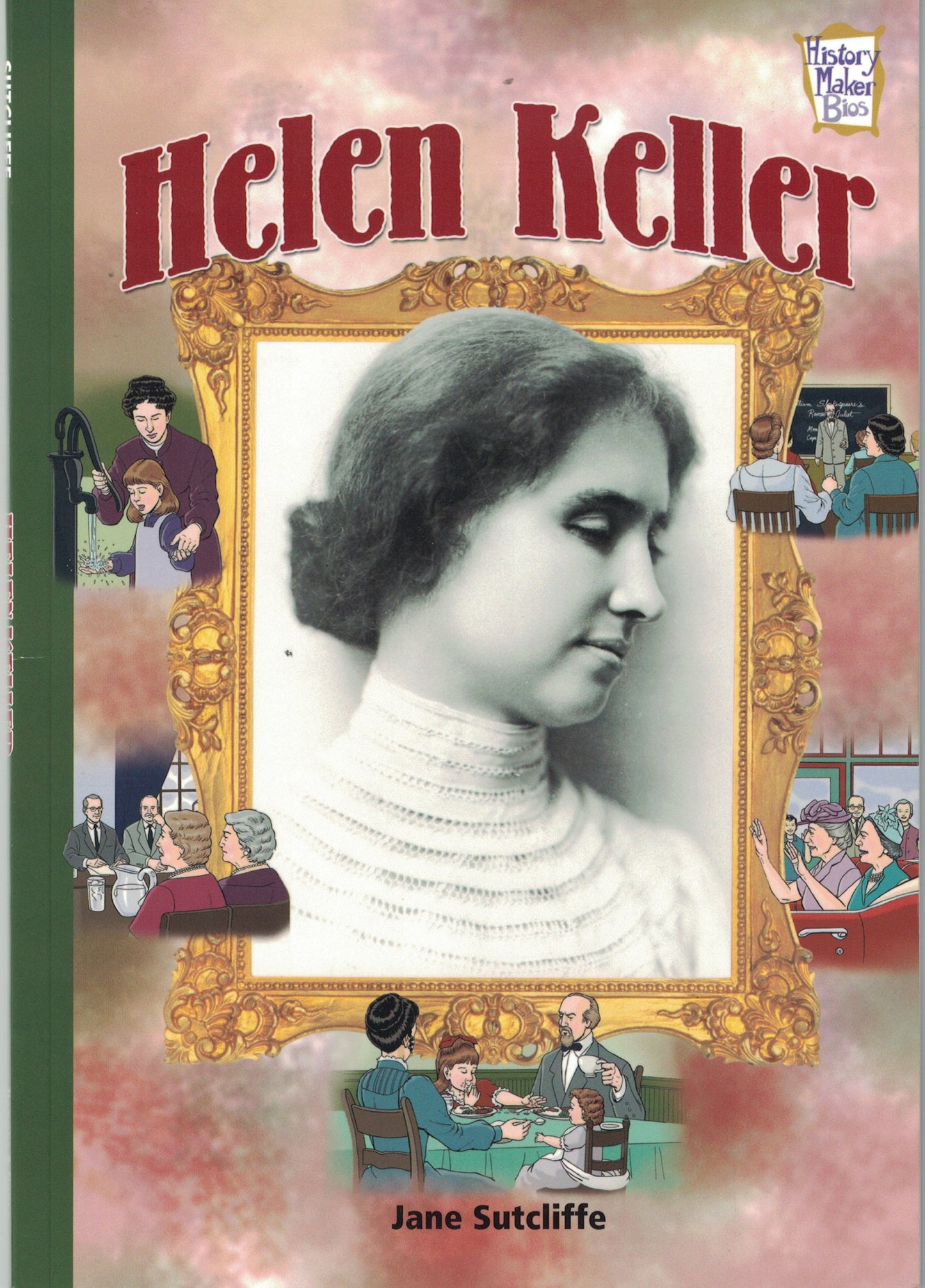 Helen Keller (History Maker Bios Series)