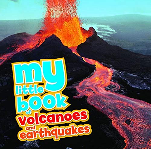 My Little Book of Volcanoes and Earthquakes